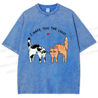 Unisex I Hate You The Least Cat Printed Washed Tee