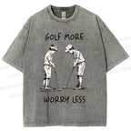 Unisex Golf More Worry Less Printed Washed Tee