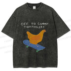 Unisex Skating Chicken Off to Commit Tomfoolery Printed Washed Tee