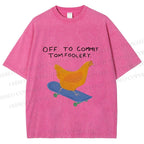 Unisex Skating Chicken Off to Commit Tomfoolery Printed Washed Tee