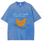 Unisex Skating Chicken Off to Commit Tomfoolery Printed Washed Tee