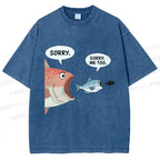 Unisex Sorry Fish Eating Smaller Fish Printed Washed Tee