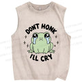 Unisex Don't Honk I'll Cry Printed Washed Tank Top