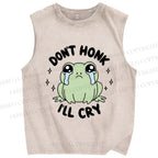 Unisex Don't Honk I'll Cry Printed Washed Tank Top
