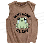 Unisex Don't Honk I'll Cry Printed Washed Tank Top