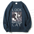 Unisex Look Narssistic Cat Printed Sweatshirt