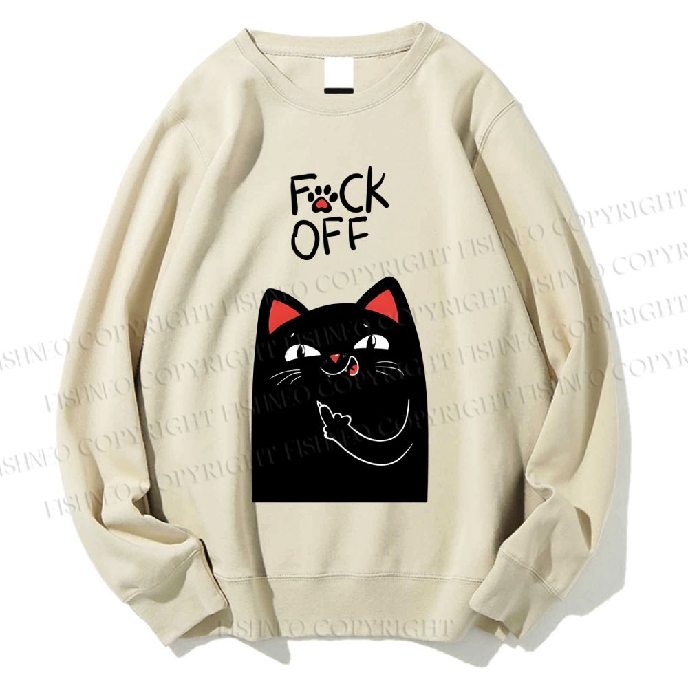 Unisex Fuck Off Cat Printed Sweatshirt