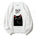 Unisex Fuck Off Cat Printed Sweatshirt