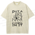 Unisex Dog Put a Cork in it Printed Washed Tee