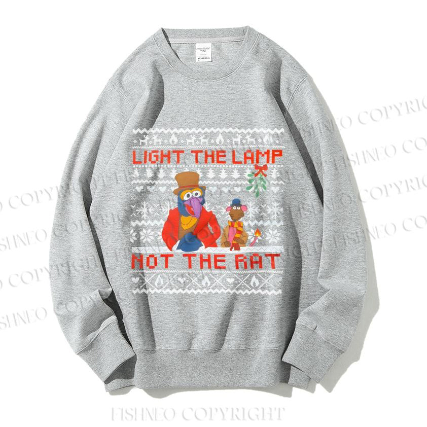 Light the Lamp Not the Rat Casual Crewneck Sweatshirt