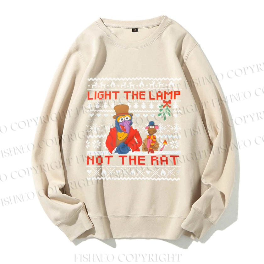 Light the Lamp Not the Rat Casual Crewneck Sweatshirt