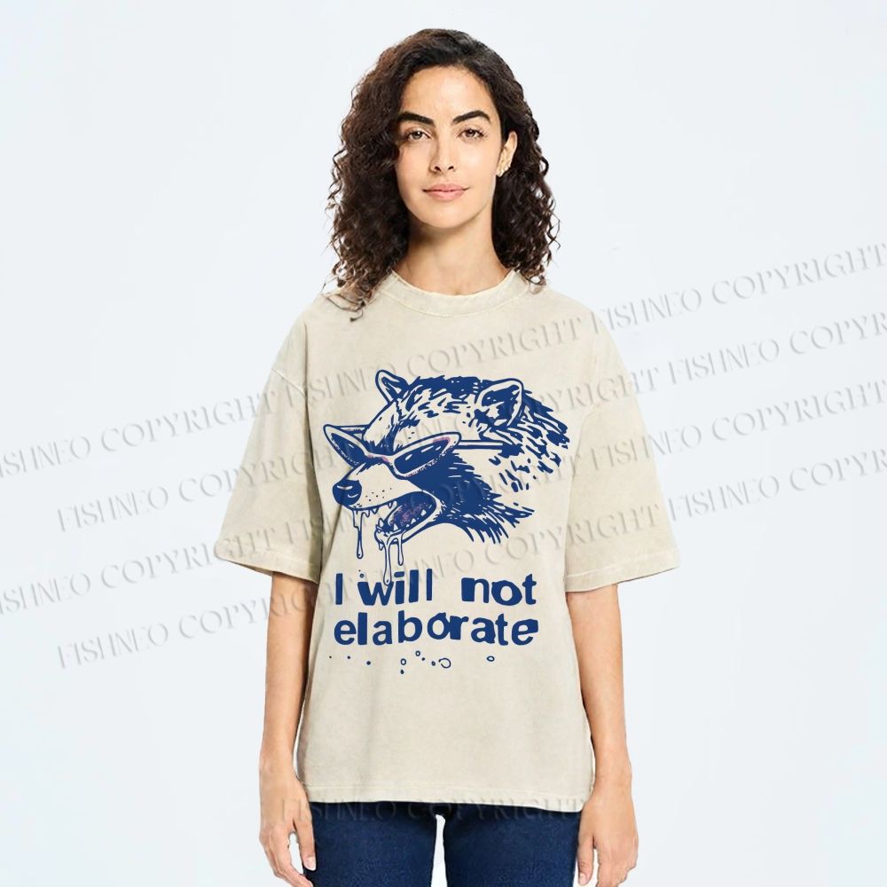 Unisex Crazy Opossum Cool I Will Not Elaborate Printed Washed Tee