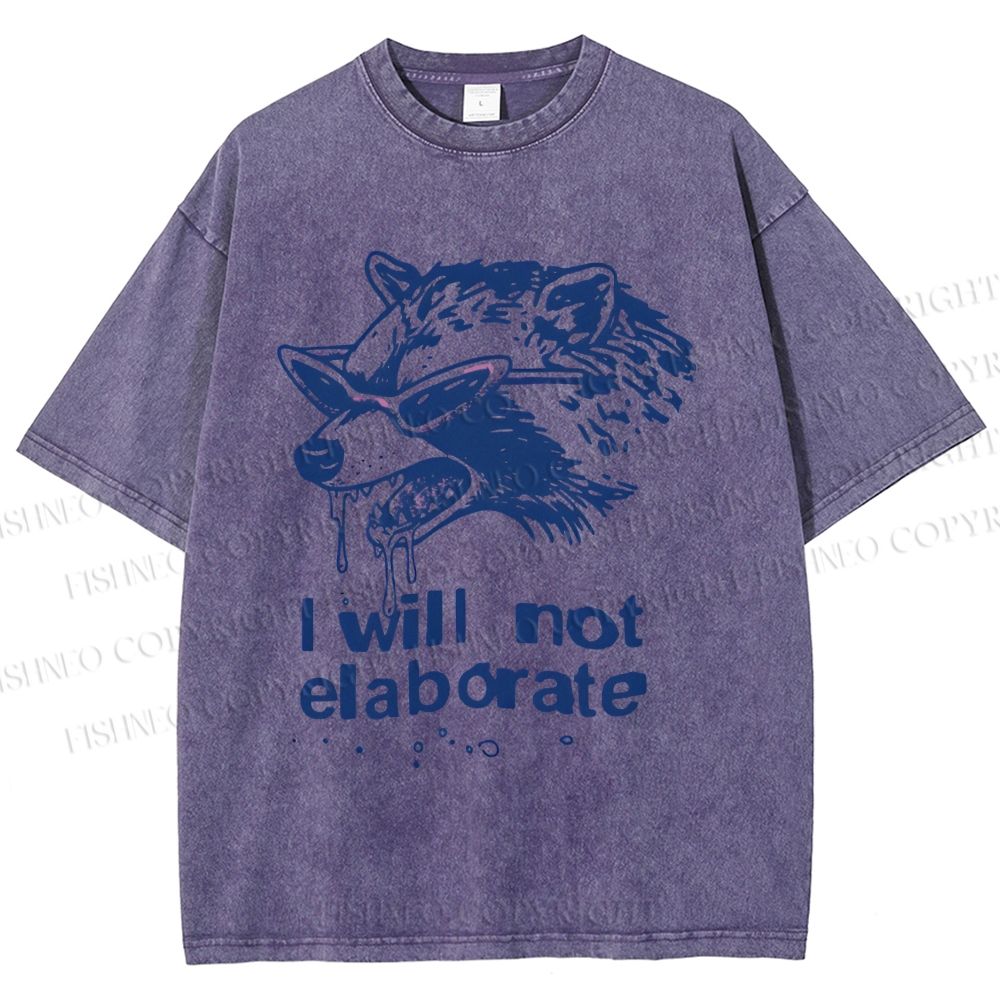 Unisex Crazy Opossum Cool I Will Not Elaborate Printed Washed Tee