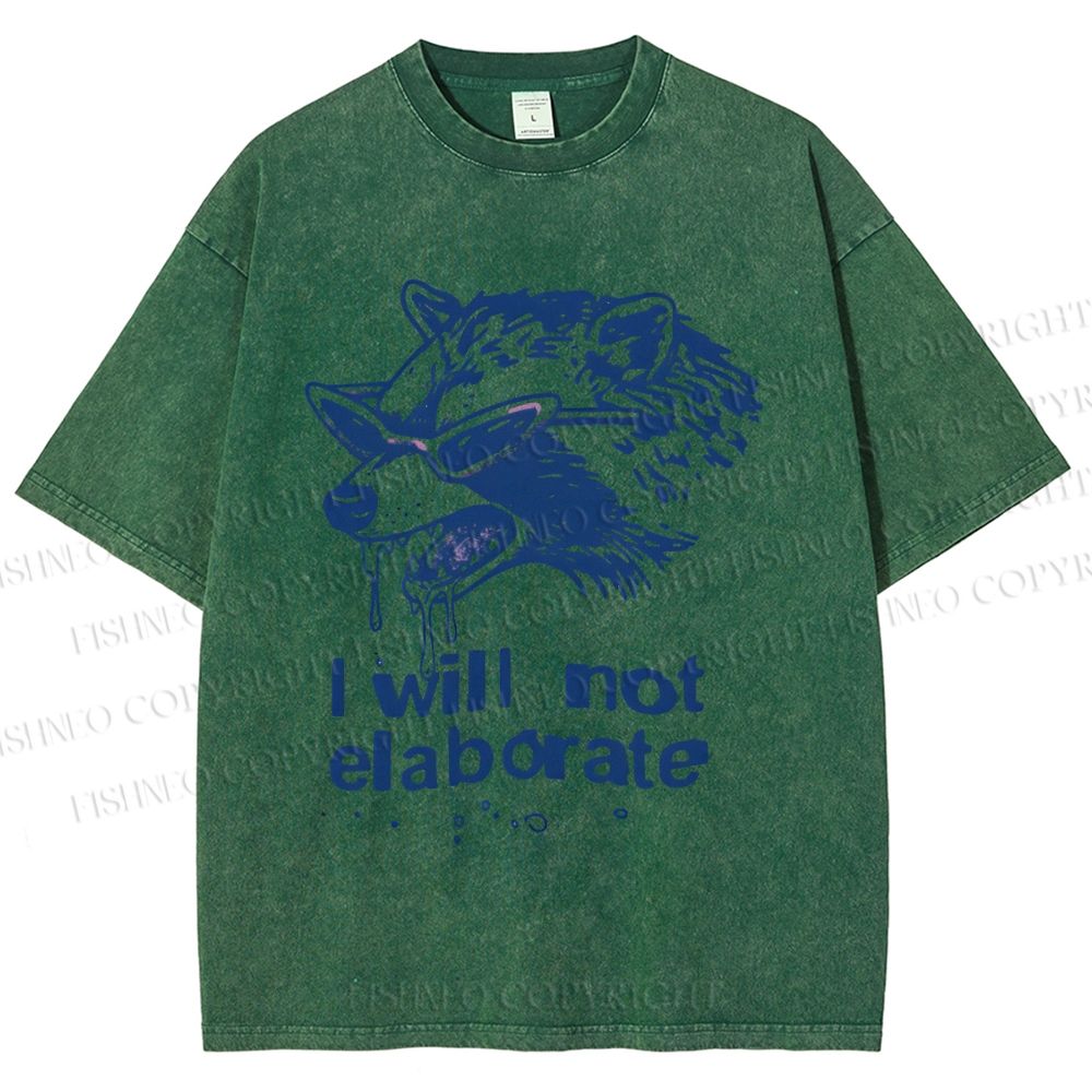 Unisex Crazy Opossum Cool I Will Not Elaborate Printed Washed Tee