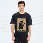 Unisex I'd Pick You Over Trash Printed Washed Tee