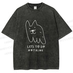 Unisex Weird Cat Let us to do Nothing Printed Washed Tee