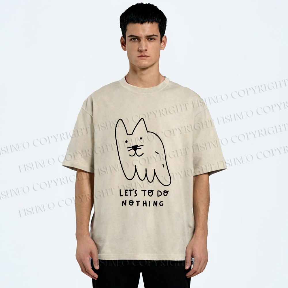 Unisex Weird Cat Let us to do Nothing Printed Washed Tee