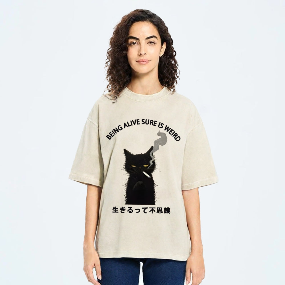 Being Alive Sure Is Weird Washed T-Shirt