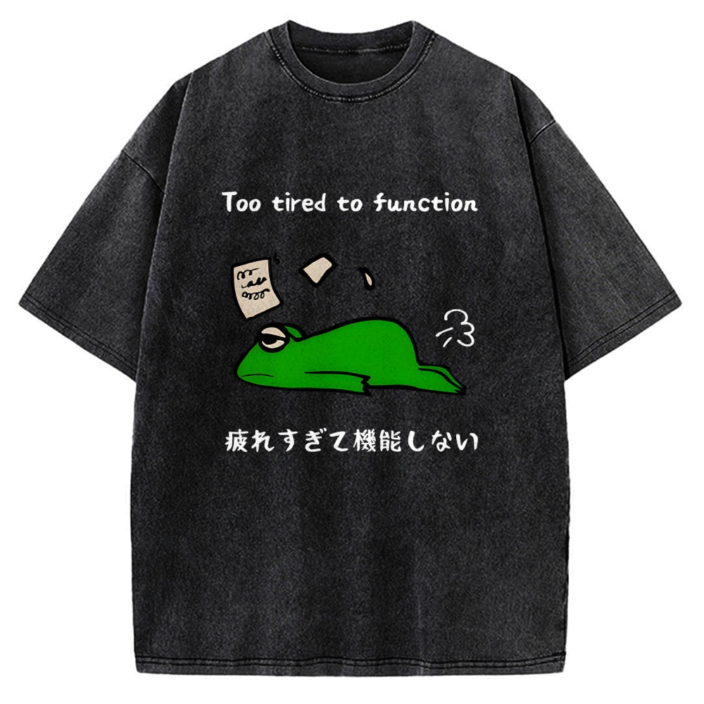 Too Tired To Work Properly Vintage Washed T-shirt