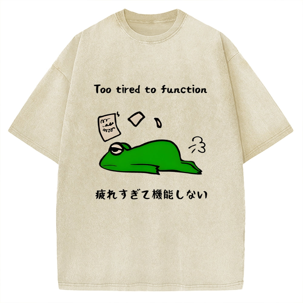 Too Tired To Work Properly Vintage Washed T-shirt