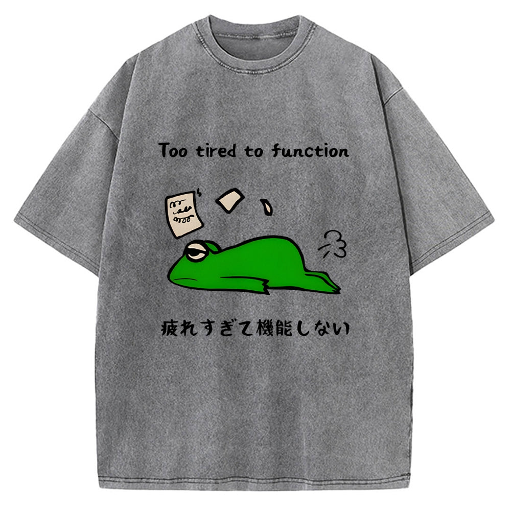 Too Tired To Work Properly Vintage Washed T-shirt