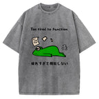 Too Tired To Work Properly Vintage Washed T-shirt