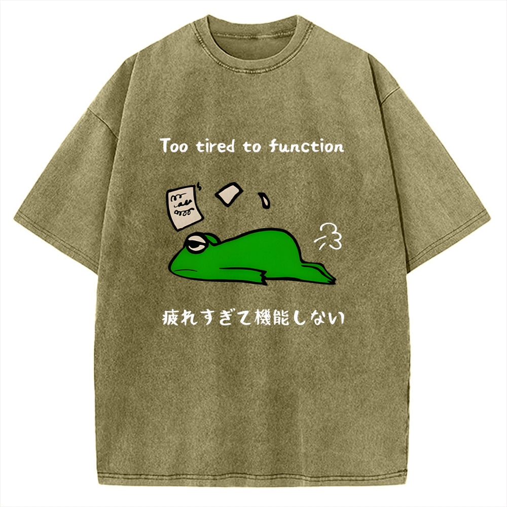 Too Tired To Work Properly Vintage Washed T-shirt
