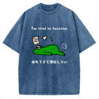Too Tired To Work Properly Vintage Washed T-shirt