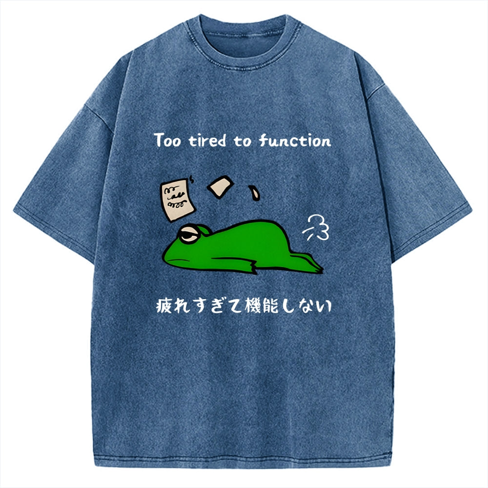 Too Tired To Work Properly Vintage Washed T-shirt