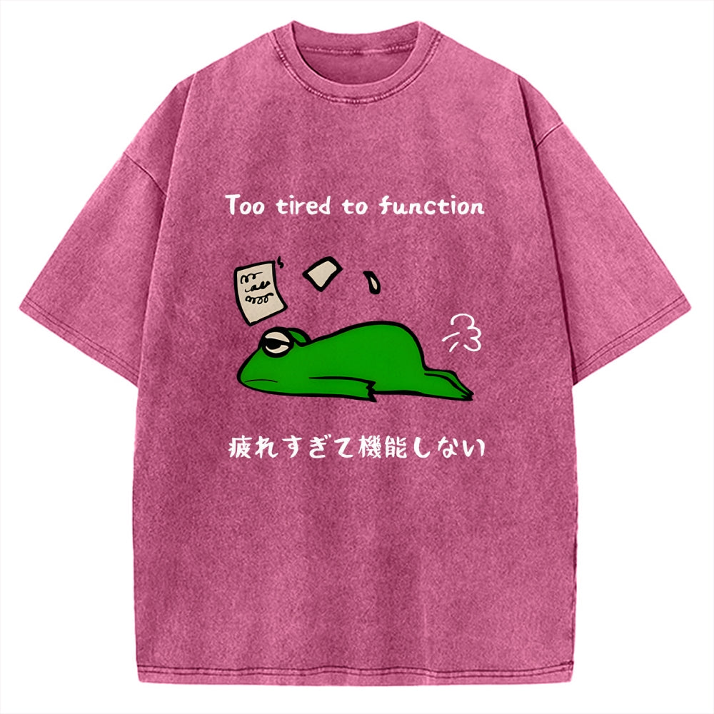 Too Tired To Work Properly Vintage Washed T-shirt