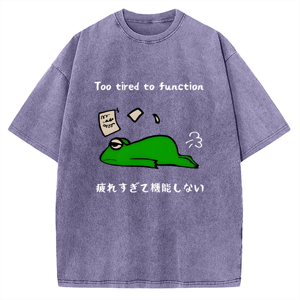 Too Tired To Work Properly Vintage Washed T-shirt
