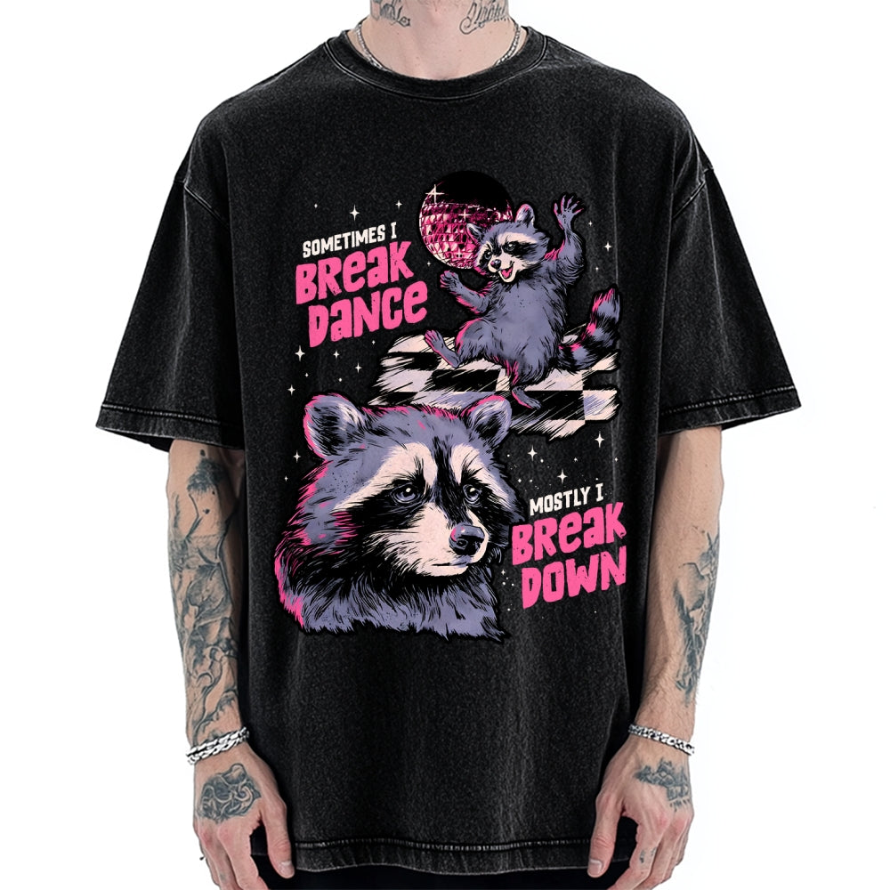 Unisex Sometimes I Break Dance Vintage Washed T-shirt