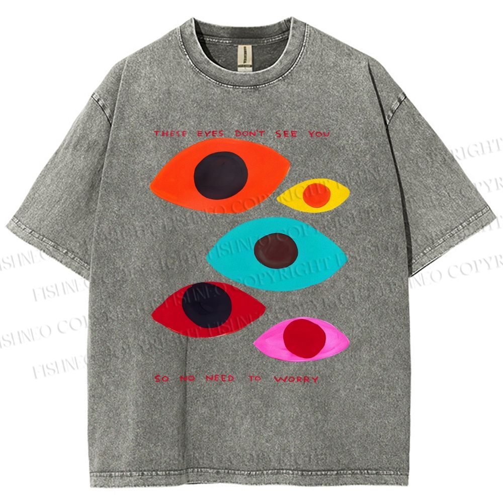 Unisex These Eyes Don't See You Printed Washed Tee