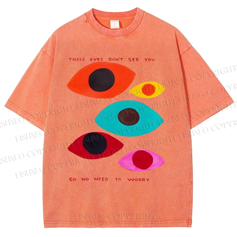 Unisex These Eyes Don't See You Printed Washed Tee