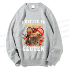 Unisex I Refuse To Tolerate Gluten Printed Sweatshirt