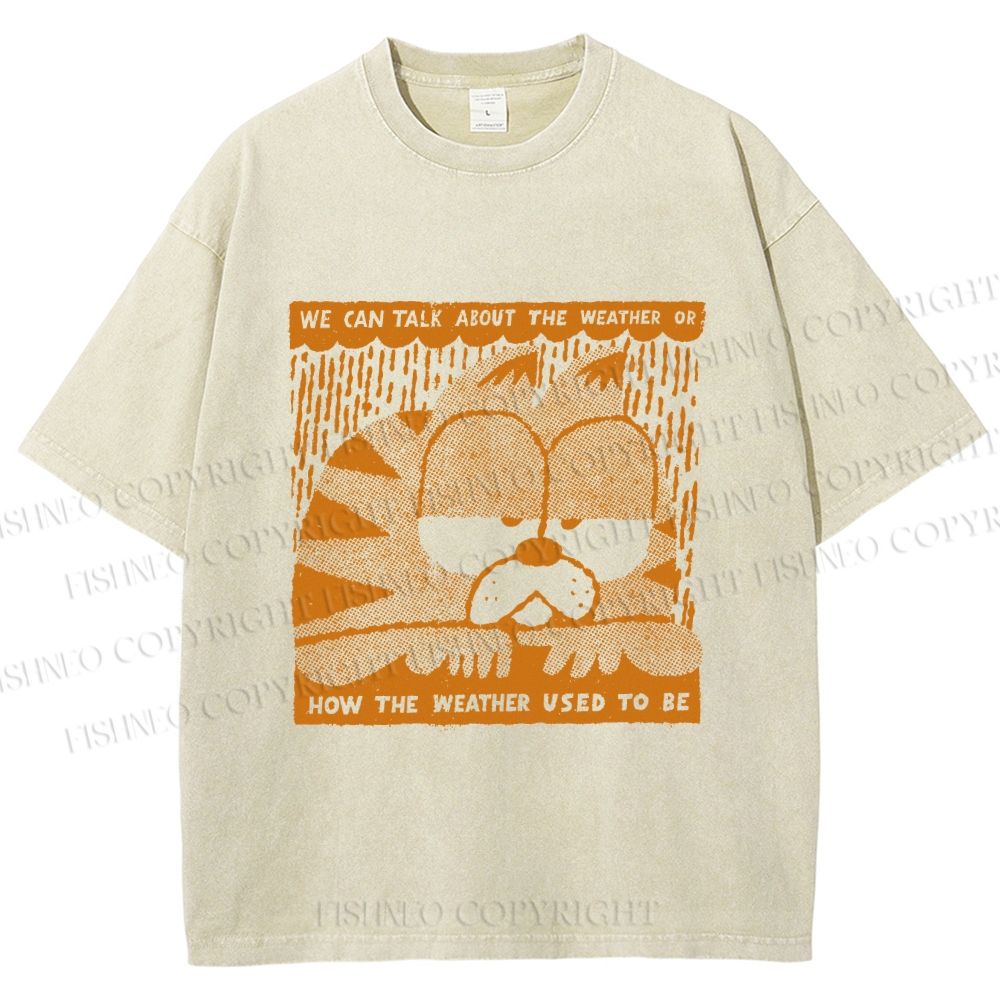 Unisex Garfield Cat Care About Weather Printed Washed Tee