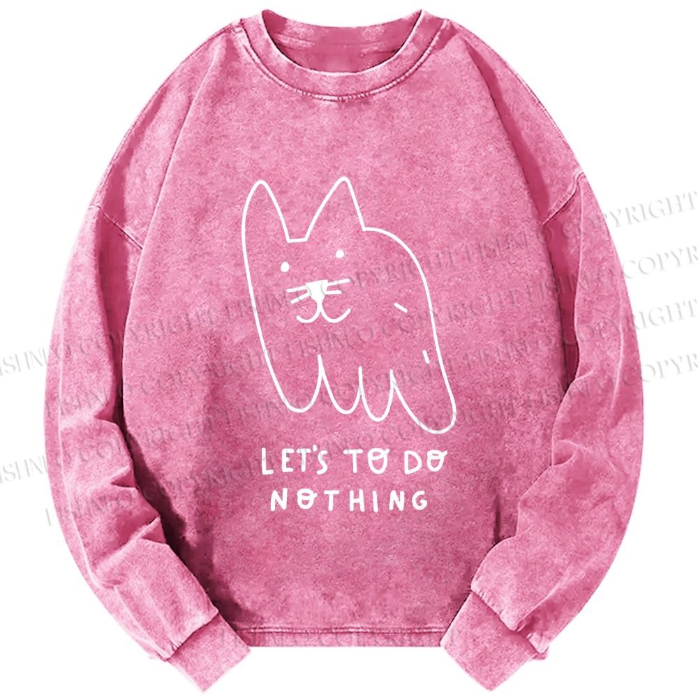 Unisex Casual Washed Weird Cat Let us to do Nothing Printed Long Sleeve T-shirt