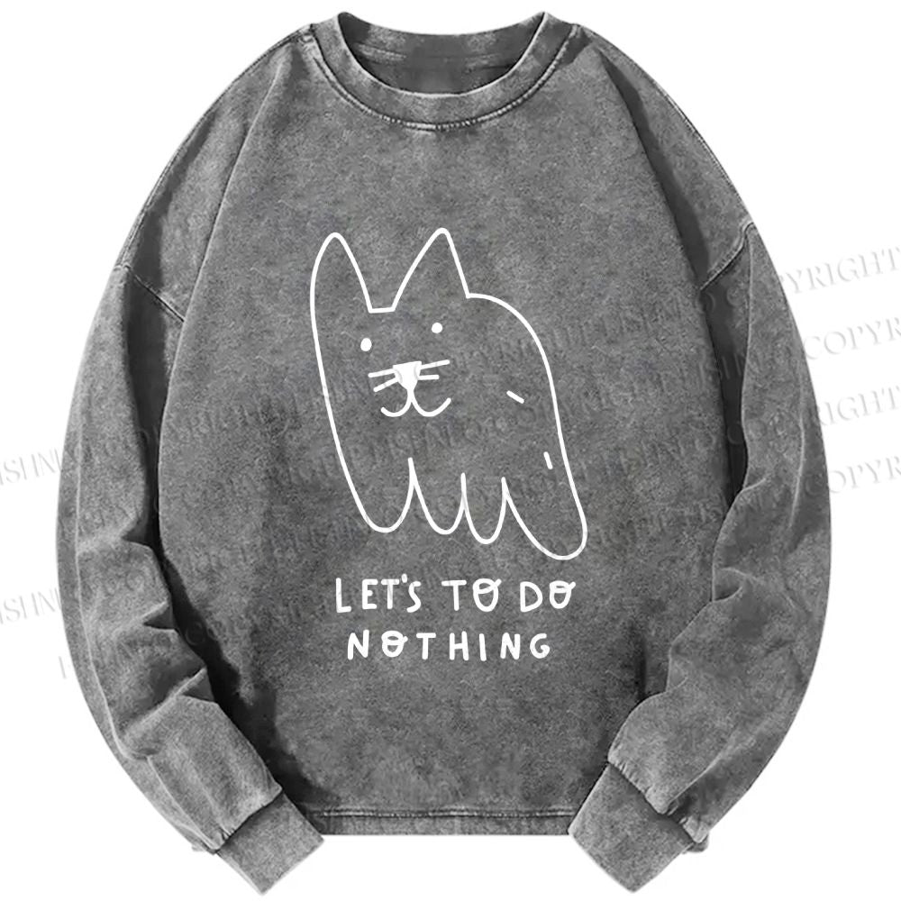 Unisex Casual Washed Weird Cat Let us to do Nothing Printed Long Sleeve T-shirt