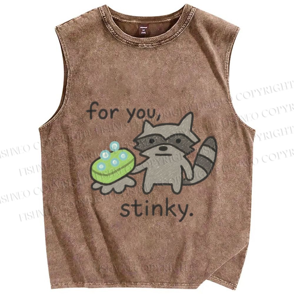 Unisex Raccoon For you Stinky Printed Washed Tank Top