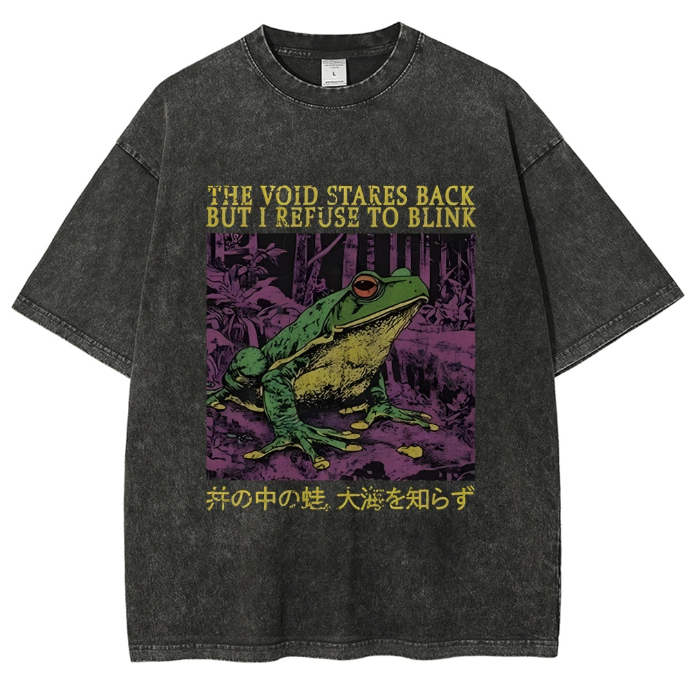 The Void Stares I Refuse To Blink Washed T-Shirt