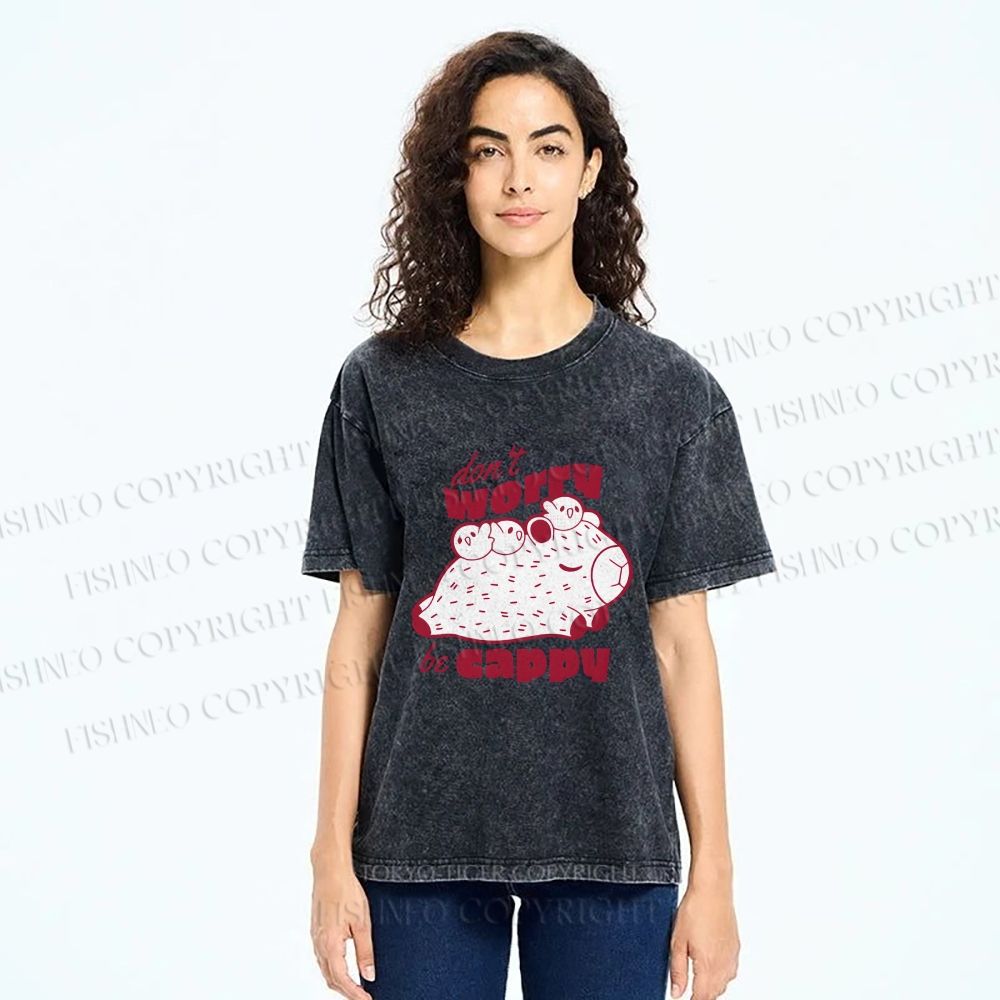 Unisex Dont Worry Be Cappy Capybara Printed Washed Tee