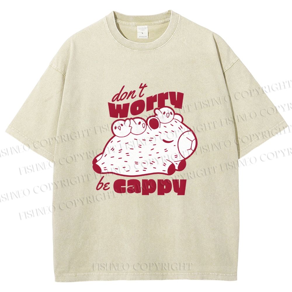 Unisex Dont Worry Be Cappy Capybara Printed Washed Tee