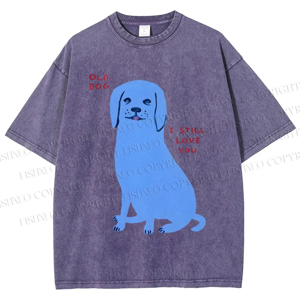 Unisex Old Dog I Still Love You Printed Washed Tee