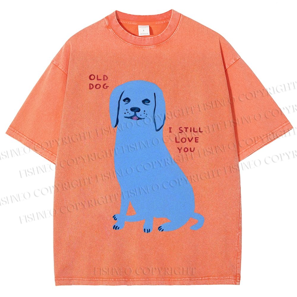 Unisex Old Dog I Still Love You Printed Washed Tee