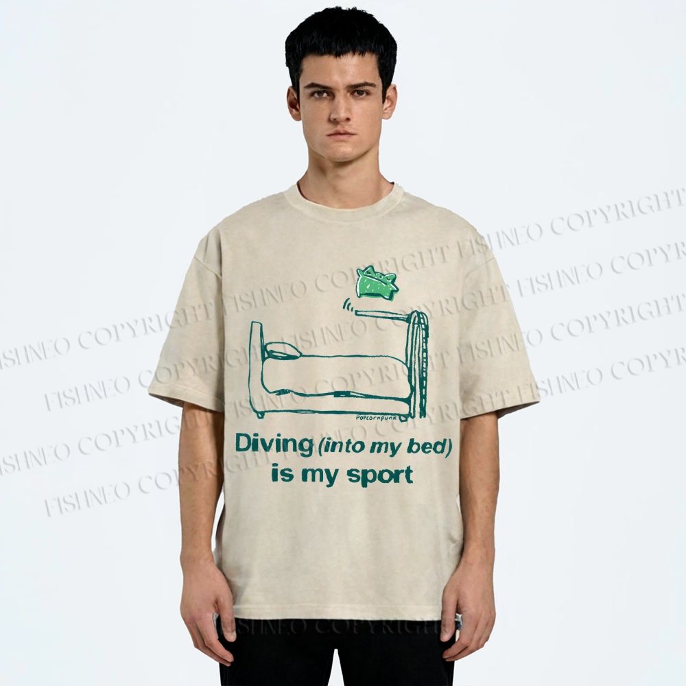 Unisex Diving Into My Bed Is My Sport Printed Washed Tee