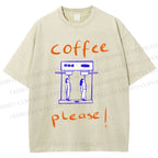 Unisex Coffee Piease Printed Washed Tee