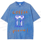 Unisex Coffee Piease Printed Washed Tee