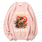 Unisex I Refuse To Tolerate Gluten Printed Sweatshirt