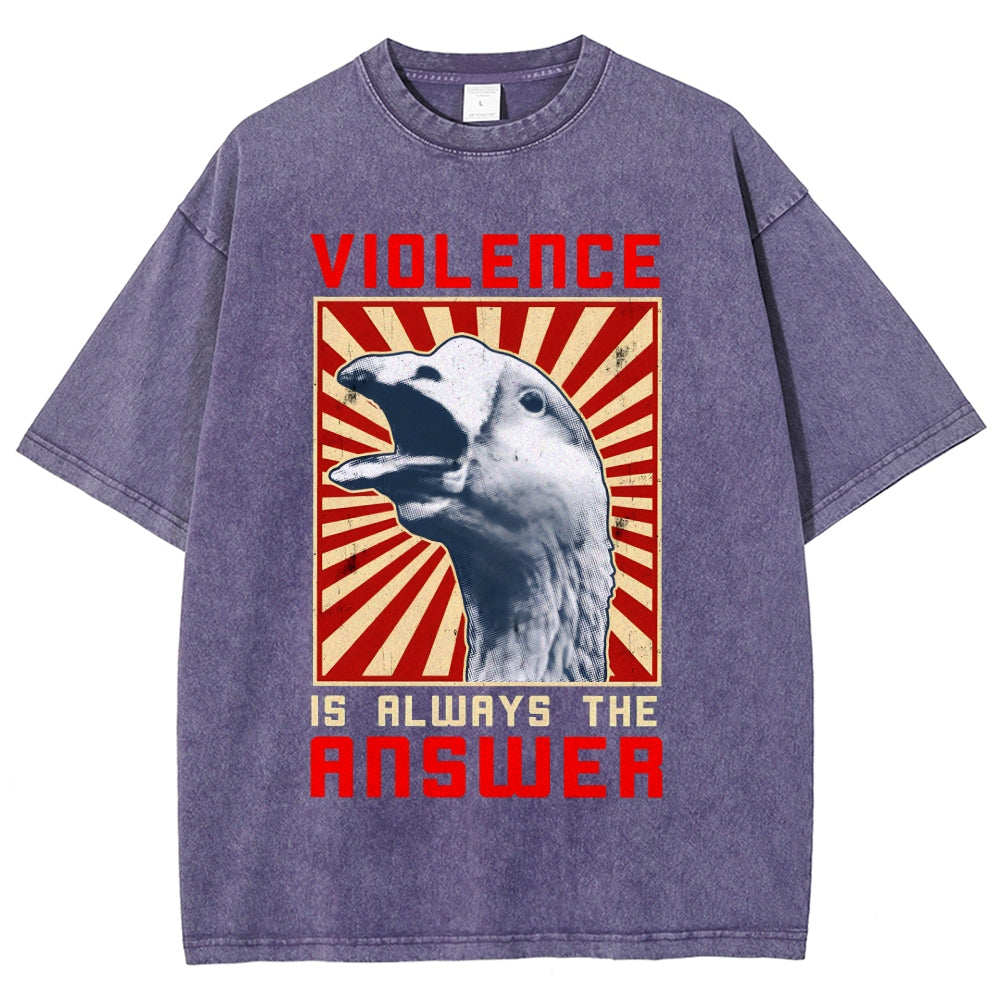 Violence Is Always The Answer Washed T-Shirt