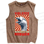 Unisex Violence Is Always The Answer Printed Washed Tank Top